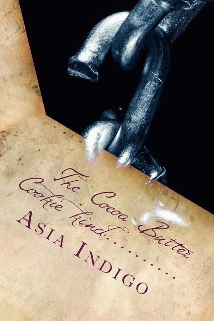 The Cocoa Butter Cookie: kind by Indigo, Asia