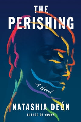 The Perishing by Deón, Natashia