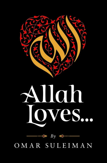 Allah Loves by Suleiman, Omar