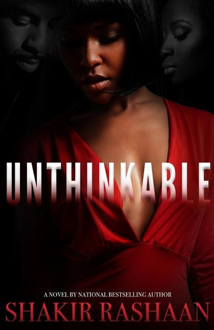 Unthinkable by Rashaan, Shakir