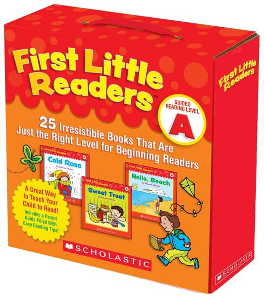 First Little Readers: Guided Reading Level A: 25 Irresistible Books That Are Just the Right Level for Beginning Readers by Schecter, Deborah