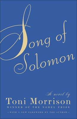 Song of Solomon by Morrison, Toni