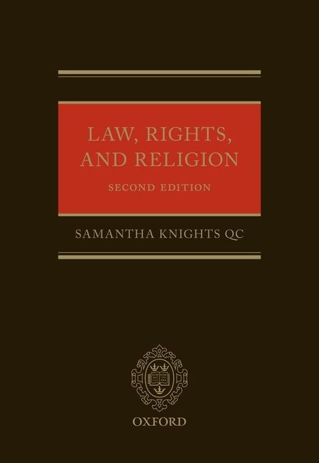 Law, Rights, and Religion by Knights, Samantha