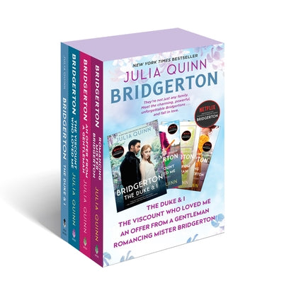 Bridgerton Boxed Set: The Duke and I/The Viscount Who Loved Me/An Offer from a Gentleman/Romancing Mister Bridgerton by Quinn, Julia