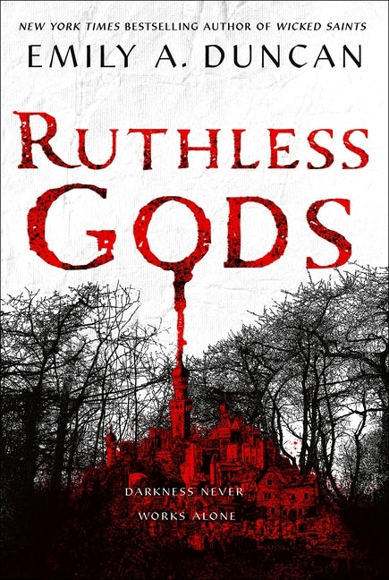 Ruthless Gods by Duncan, Emily A.