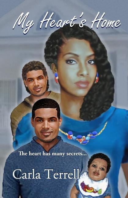 My Heart's Home by Terrell, Carla y.