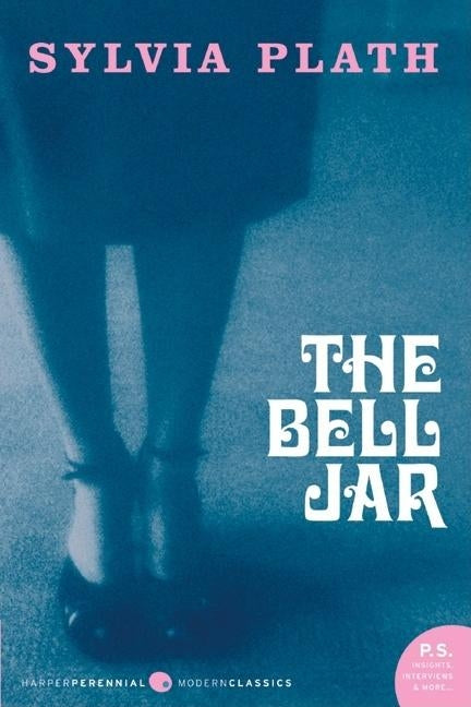 The Bell Jar by Plath, Sylvia