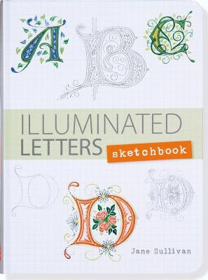 Illuminated Letters by Peter Pauper Press, Inc