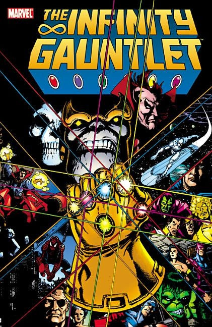 Infinity Gauntlet by Starlin, Jim