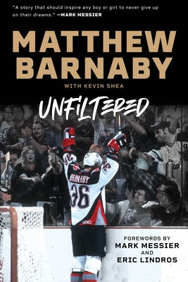 Matthew Barnaby: Unfiltered by Barnaby, Matthew