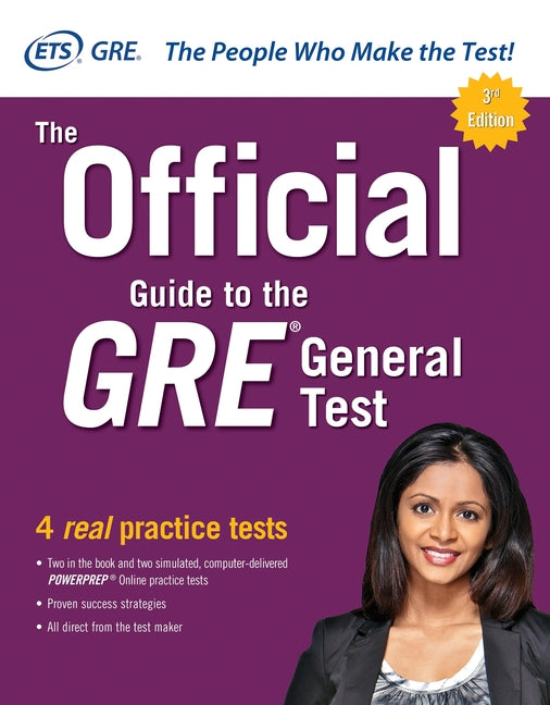 The Official Guide to the GRE General Test, Third Edition by Educational Testing Service