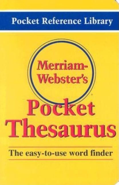 Merriam-Webster's Pocket Thesaurus by Merriam-Webster Inc