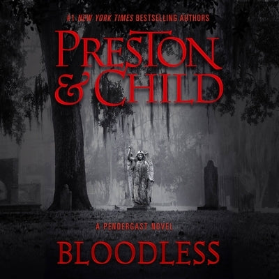 Bloodless by Preston, Douglas
