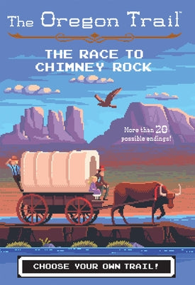 The Race to Chimney Rock, 1 by Wiley, Jesse