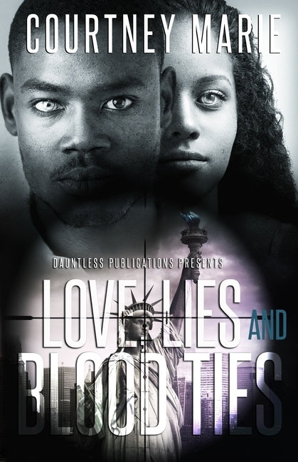 Love, Lies and Blood Ties by Marie, Courtney