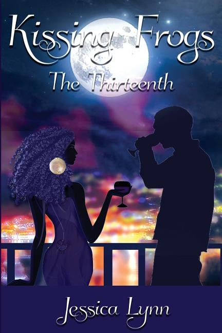 Kissing Frogs: The Thirteenth by Grange, Jessica