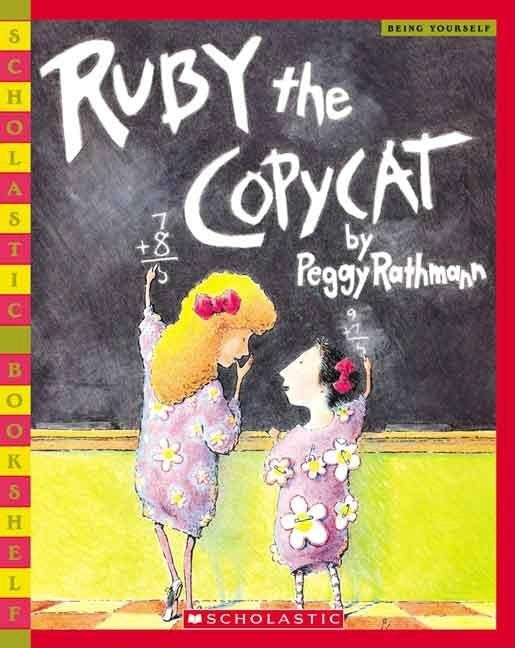 Ruby the Copycat by Rathmann, Peggy