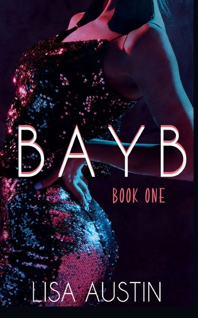 Bayb by Austin, Lisa