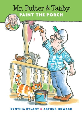 Mr. Putter & Tabby Paint the Porch by Rylant, Cynthia