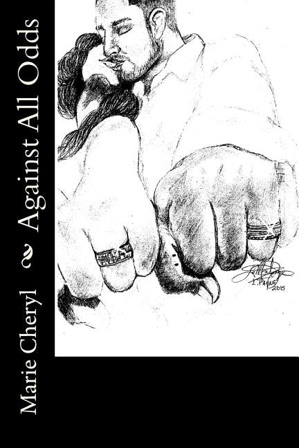Against All Odds by Cheryl, Marie