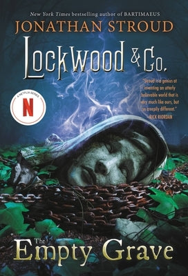 Lockwood & Co.: The Empty Grave by Stroud, Jonathan