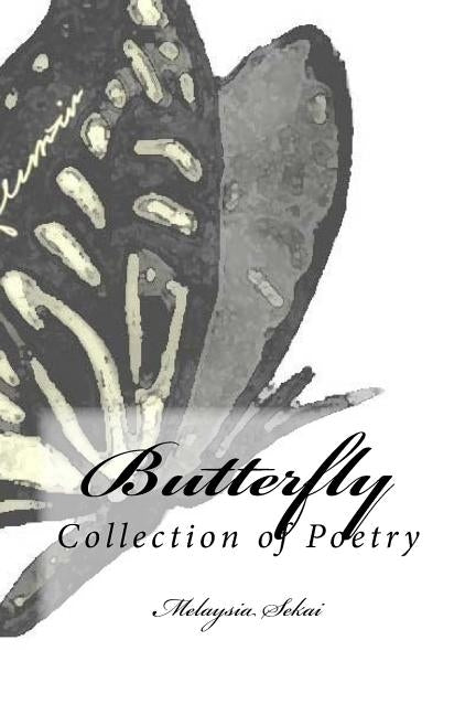 Butterfly by Sekai, Melaysia
