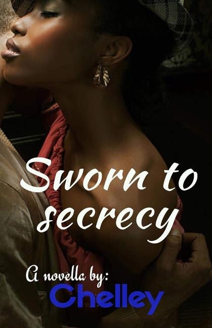 Sworn to Secrecy: A Novella by Editing, Precise