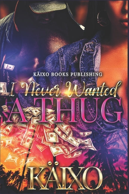 I Never Wanted a Thug by Editors, Nelson