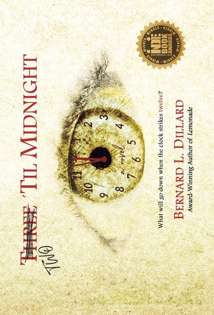 Two 'Til Midnight by Dillard, Bernard L.