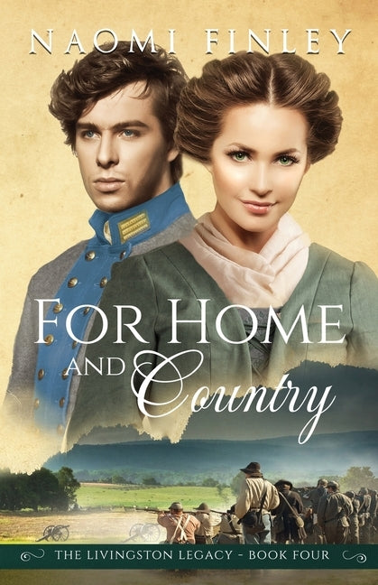 For Home and Country by Finley, Naomi
