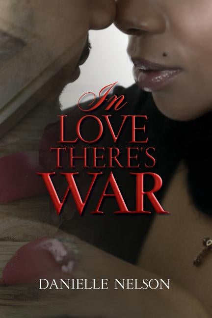 In Love There's War by Wilks, Suzanne