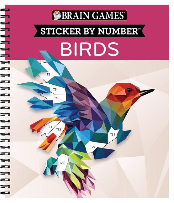 Brain Games - Sticker by Number: Birds (28 Images) by Publications International Ltd