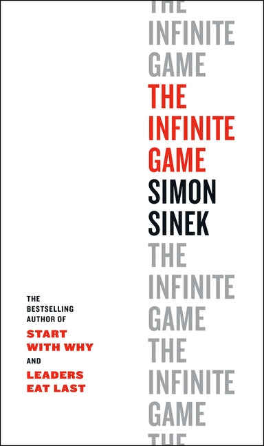 The Infinite Game by Sinek, Simon