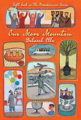 One More Mountain by Ellis, Deborah