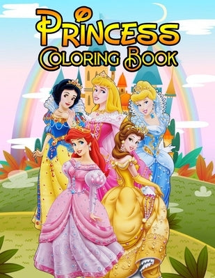 Princess Coloring Book: Pretty Princesses Coloring Book for Girls, Boys, and Kids of All Ages by Press House, Dreem Night