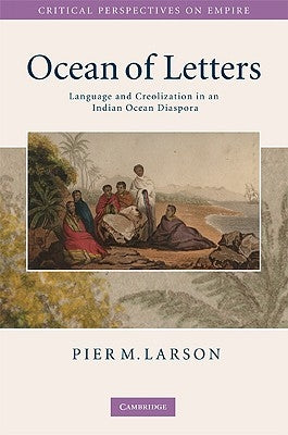 Ocean of Letters by Larson, Pier M.