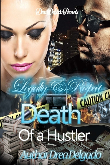 Death of a Hustler by Delgado, Author Drea