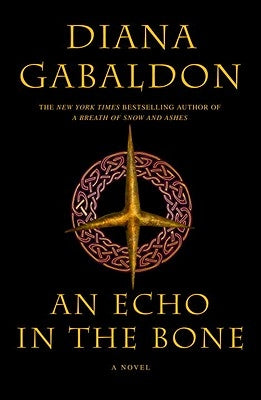 An Echo in the Bone by Gabaldon, Diana