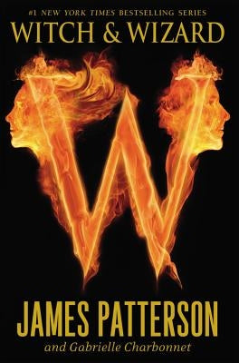 Witch & Wizard by Patterson, James