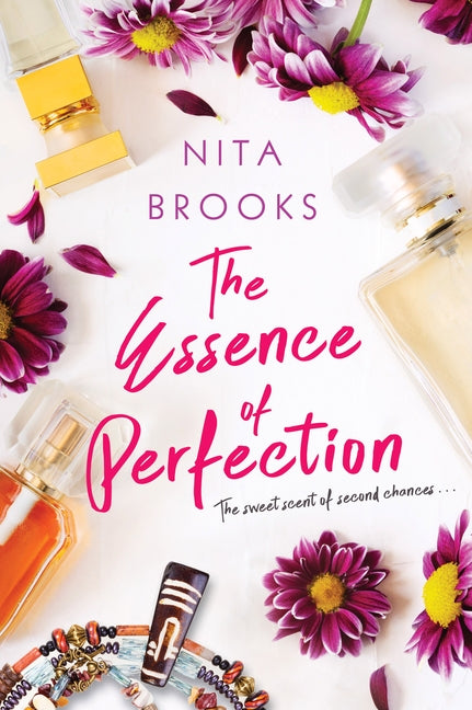 Essence of Perfection by Brooks, Nita
