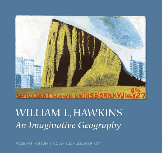 William L. Hawkins: An Imaginative Geography by Hawkins, William L.