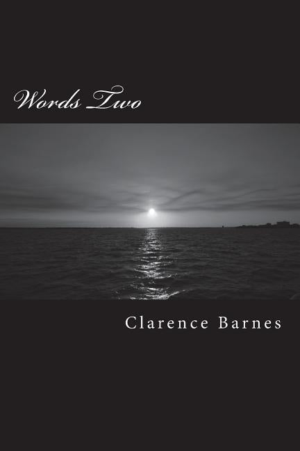 words two: Words 2 by Barnes, Clarence