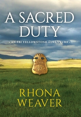 A Sacred Duty by Weaver, Rhona