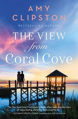 The View from Coral Cove by Clipston, Amy