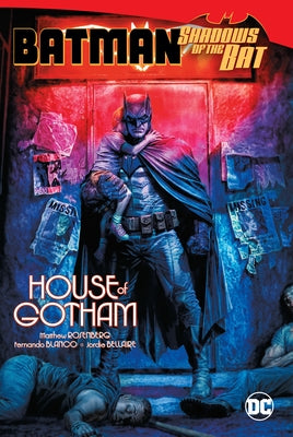 Batman: Shadows of the Bat: House of Gotham by Rosenberg, Matthew