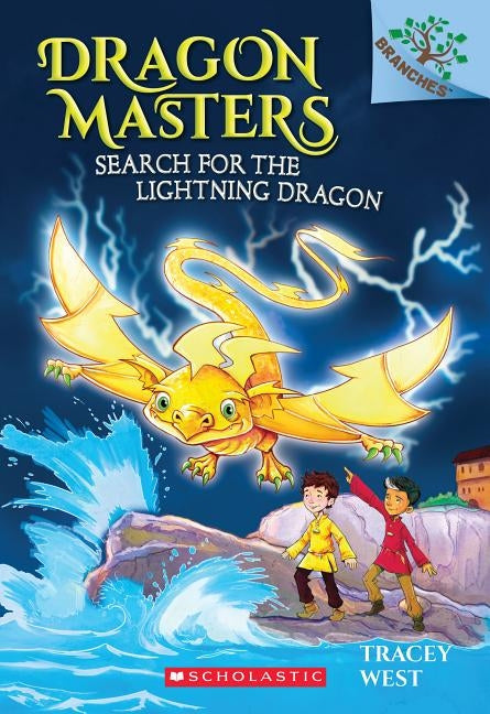 Search for the Lightning Dragon: A Branches Book (Dragon Masters #7), Volume 7 by West, Tracey