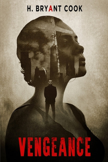 Vengeance by Cook, H. Bryant