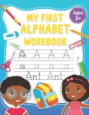 My First Alphabet Workbook by Clayton, Rushie