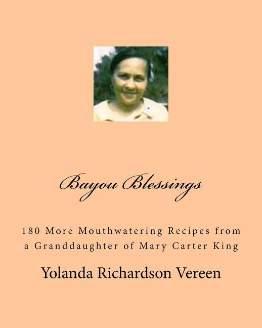 Bayou Blessings: Madea's Recipe Box Volume 2 by Vereen, Yolanda Richardson