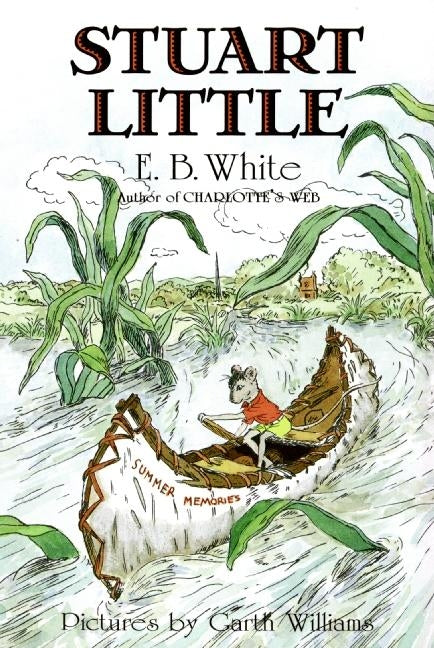 Stuart Little by White, E. B.